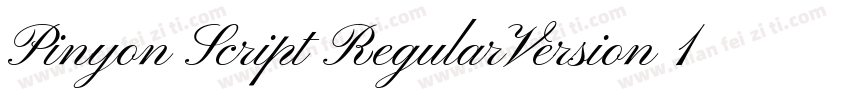 Pinyon Script RegularVersion 10字体转换